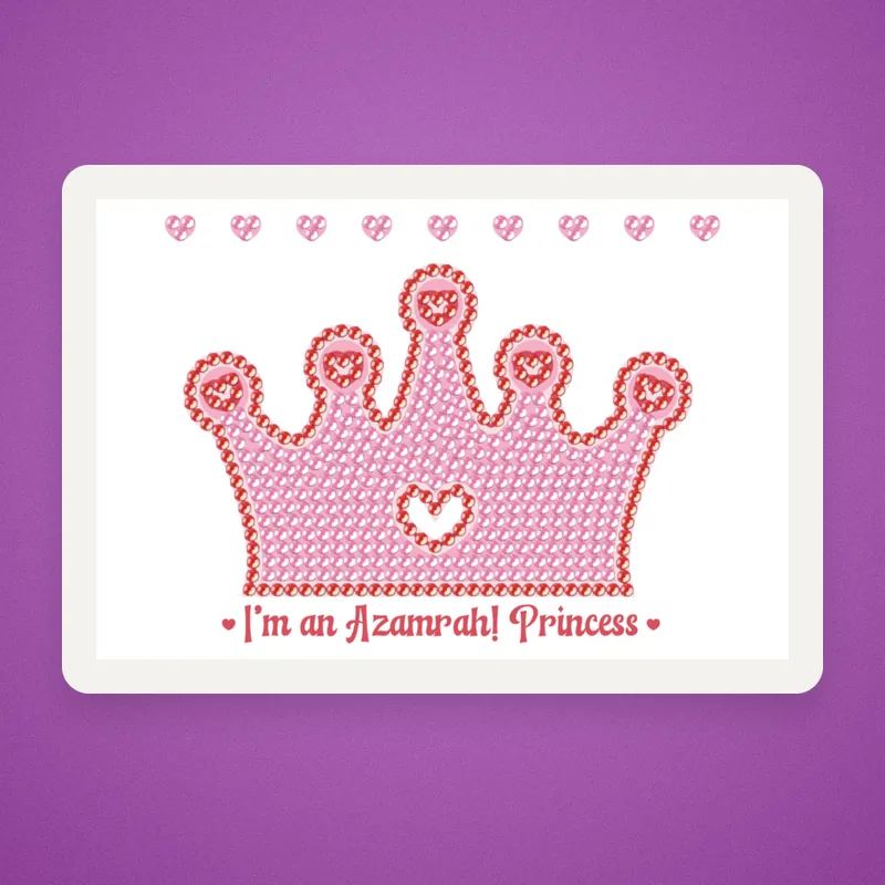 Diamond art design of a pink gem crown reading 'I'm an Azamrah! Princess'